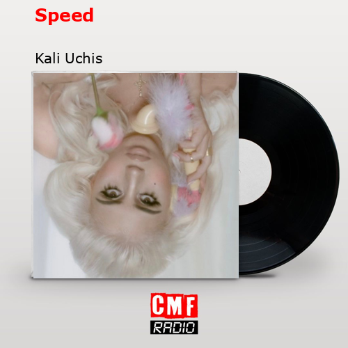 Speed – Kali Uchis