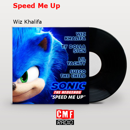 Speed Me Up – Wiz Khalifa