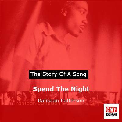 Spend The Night – Rahsaan Patterson