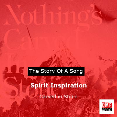 Spirit Inspiration – Carved in Stone