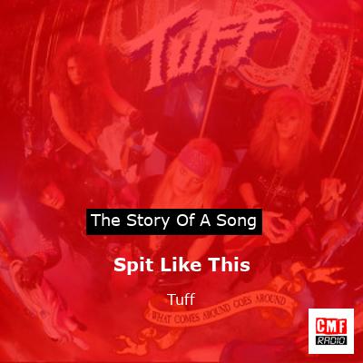 Spit Like This – Tuff