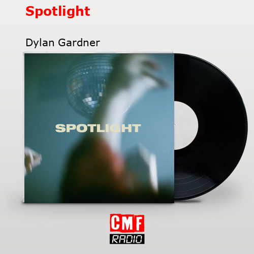 Spotlight – Dylan Gardner