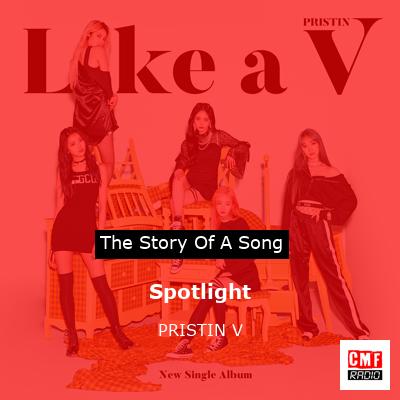 Spotlight – PRISTIN V