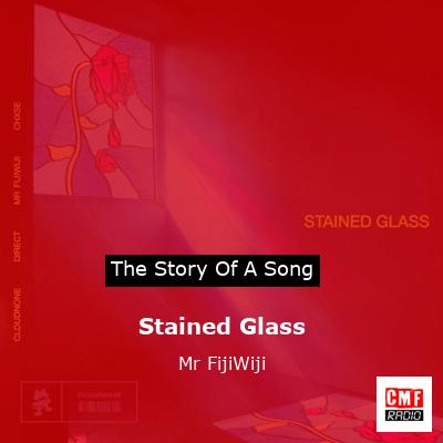 Stained Glass – Mr FijiWiji