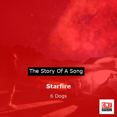 Starfire – 6 Dogs