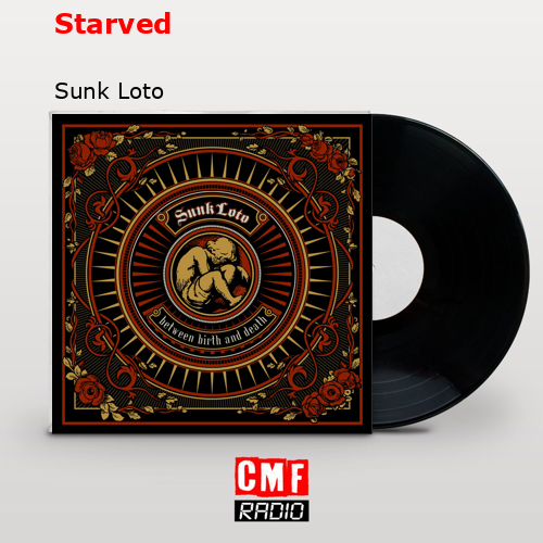 Starved – Sunk Loto