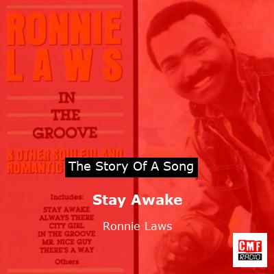 Stay Awake – Ronnie Laws