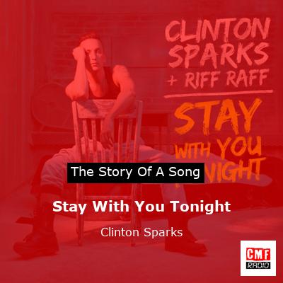 final cover Stay With You Tonight Clinton Sparks