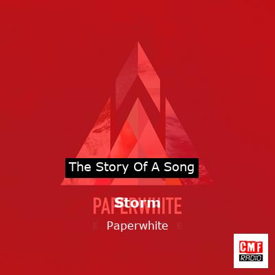 Storm – Paperwhite