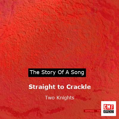 Straight to Crackle – Two Knights