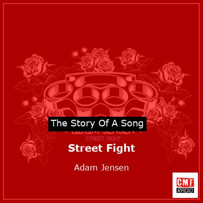 Street Fight – Adam Jensen