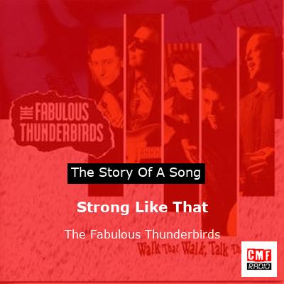 Strong Like That – The Fabulous Thunderbirds