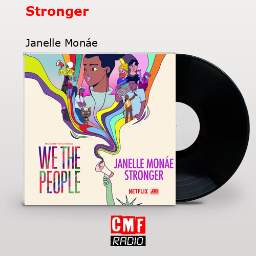 final cover Stronger Janelle Monae