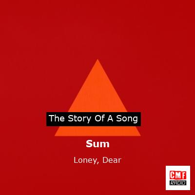 Sum – Loney, Dear
