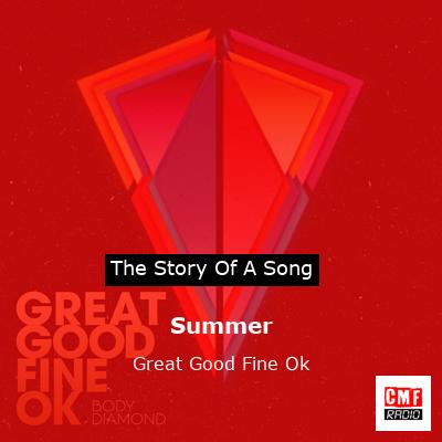 Summer – Great Good Fine Ok