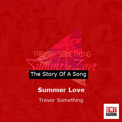 final cover Summer Love Trevor Something