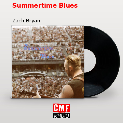 final cover Summertime Blues Zach Bryan