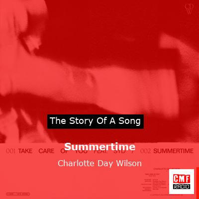Summertime – Charlotte Day Wilson