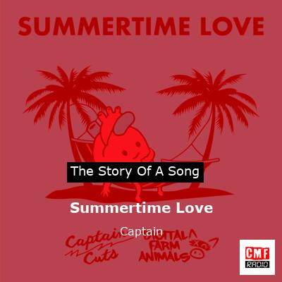 Summertime Love – Captain
