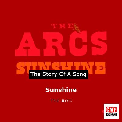 The Arcs – Sunshine Lyrics