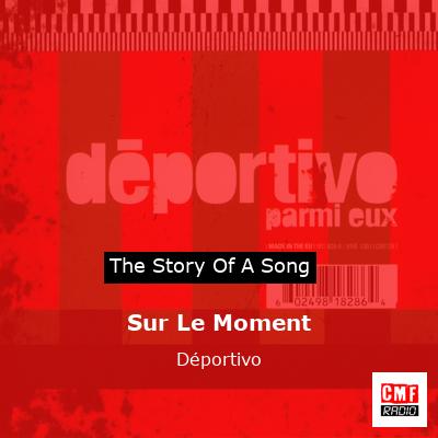 final cover Sur Le Moment Deportivo