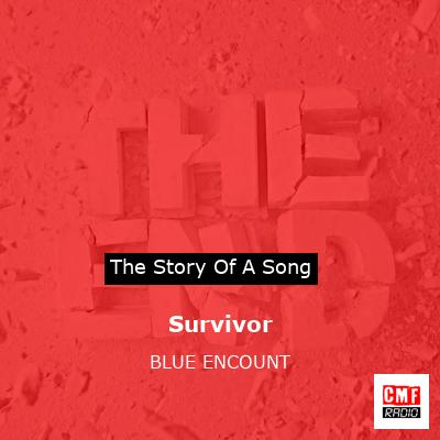 Survivor – BLUE ENCOUNT
