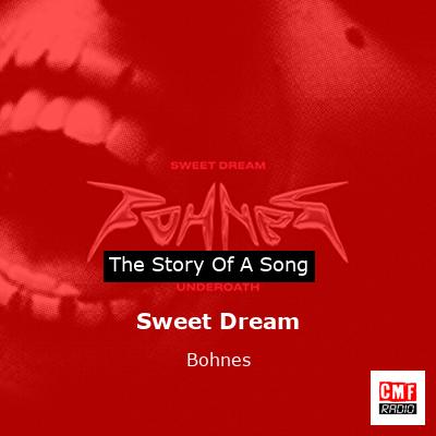 Sweet Dream – Bohnes