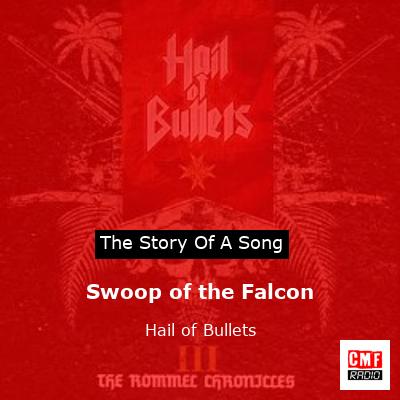 Swoop of the Falcon – Hail of Bullets