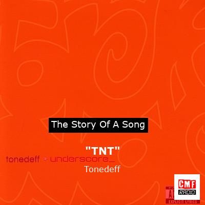 “TNT” – Tonedeff