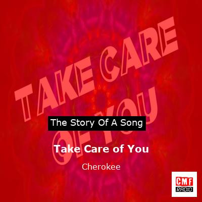Take Care of You – Cherokee