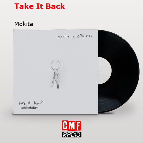 Take It Back – Mokita