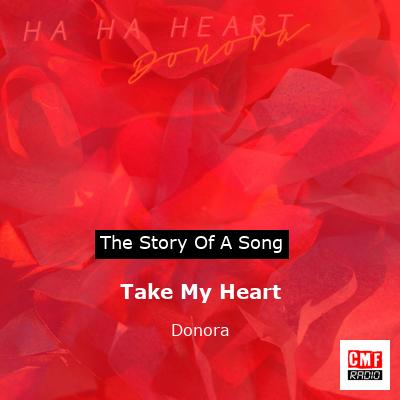 Take My Heart – Donora