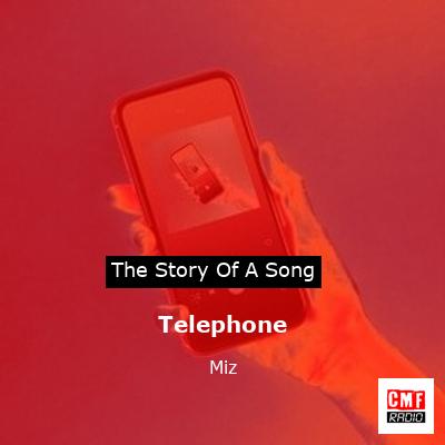 Telephone – Miz