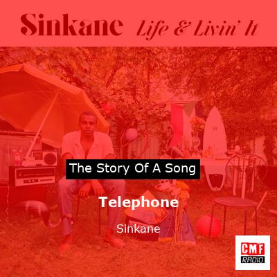 Telephone – Sinkane