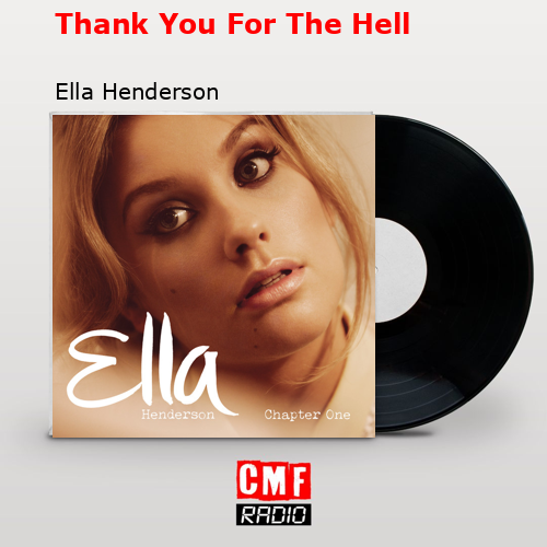 final cover Thank You For The Hell Ella Henderson