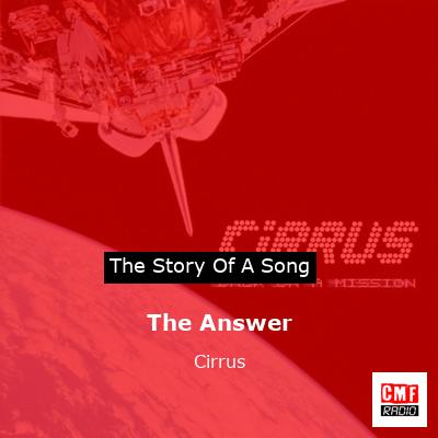 The Answer – Cirrus