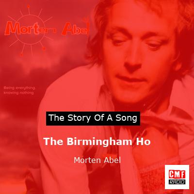 The Birmingham Ho – Morten Abel