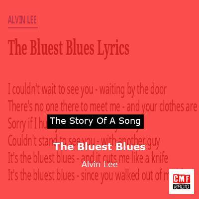 The Bluest Blues – Alvin Lee