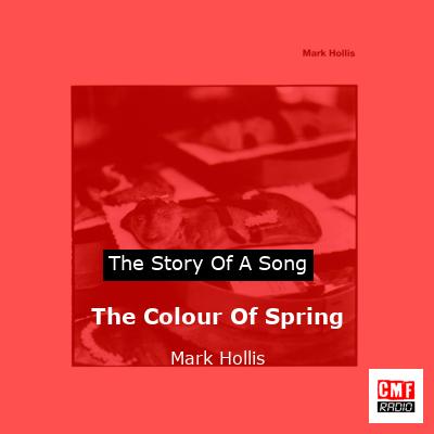The Colour Of Spring – Mark Hollis