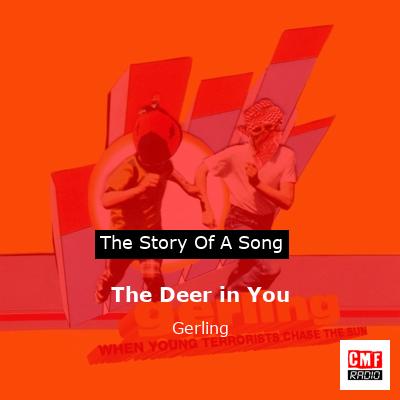 The Deer in You – Gerling