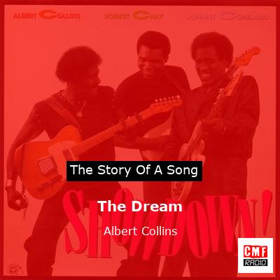 The Dream – Albert Collins