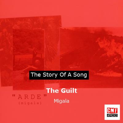 The Guilt – Migala