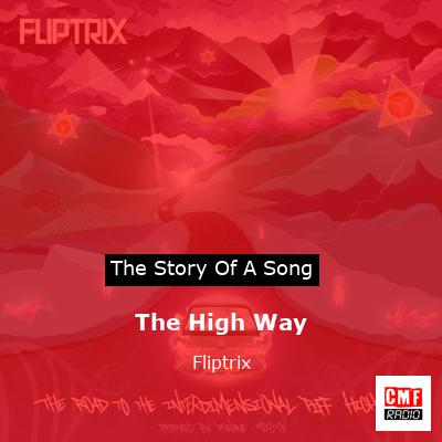 The High Way – Fliptrix