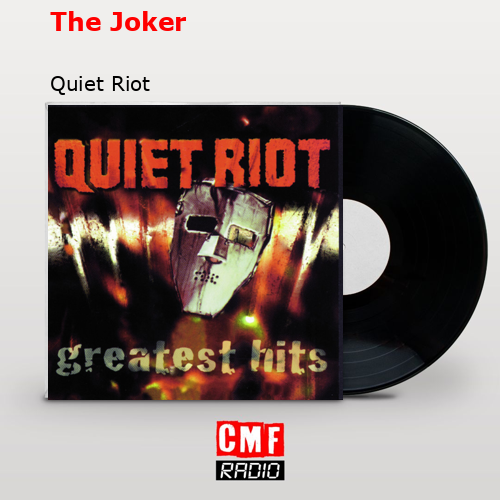 final cover The Joker Quiet Riot