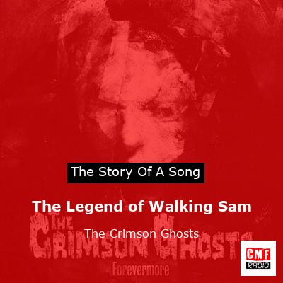 final cover The Legend of Walking Sam The Crimson Ghosts