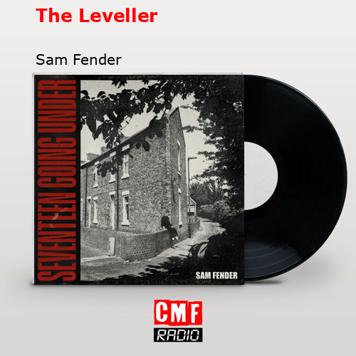 final cover The Leveller Sam Fender
