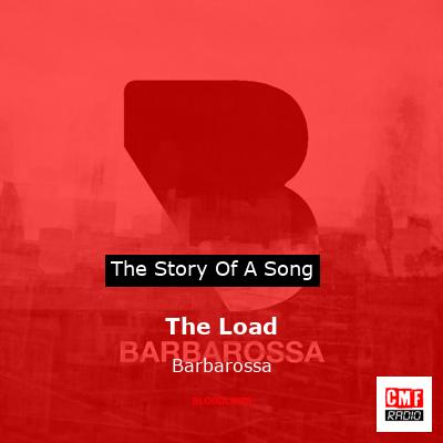The Load – Barbarossa