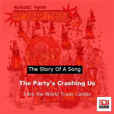 final cover The Partys Crashing Us I Am the World Trade Center