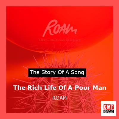 The Rich Life Of A Poor Man – ROAM