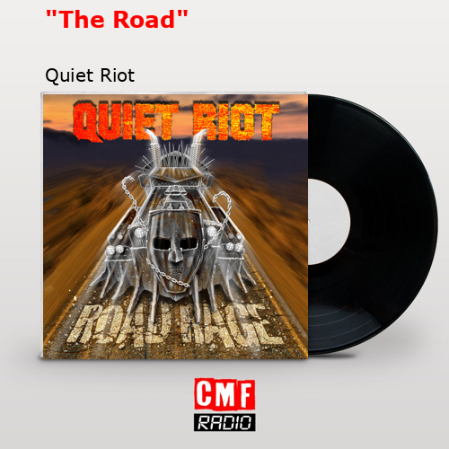 final cover The Road Quiet Riot